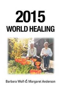 bokomslag 2015 World Healing