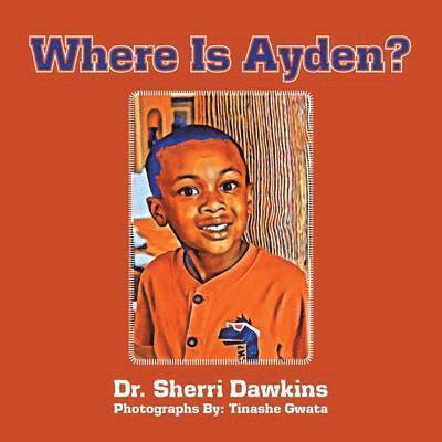 Where Is Ayden? 1