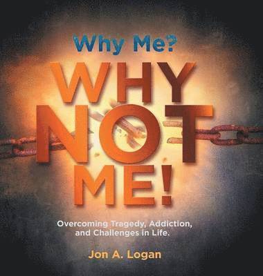 Why Me? Why Not Me! 1