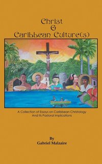 bokomslag Christ & Caribbean Culture(s)