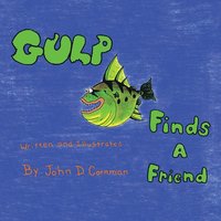 bokomslag Gulp Finds a Friend
