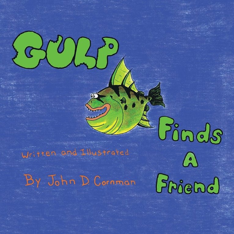 Gulp Finds a Friend 1