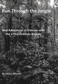 bokomslag Run Through the Jungle