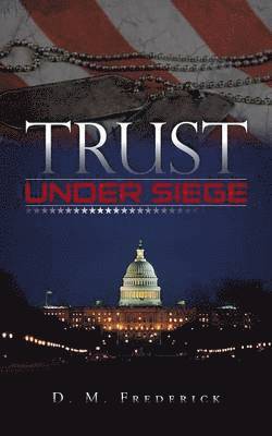 Trust Under Siege 1