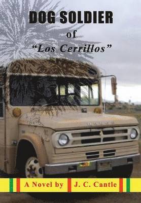 Dog Soldier of "Los Cerrillos"