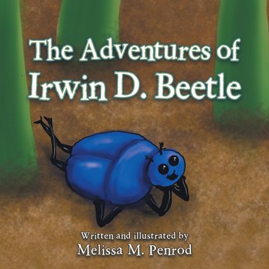 bokomslag Adventures of Irwin D. Beetle