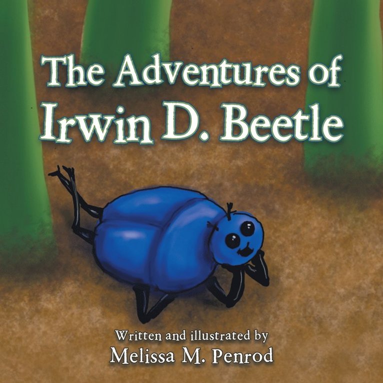 Adventures of Irwin D. Beetle 1