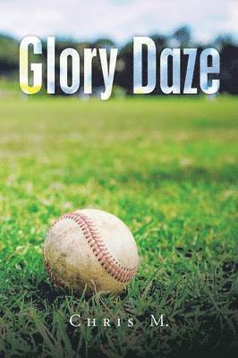 Glory Daze 1