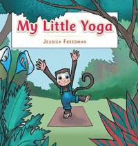 bokomslag My Little Yoga