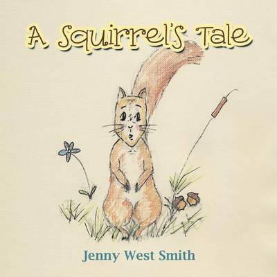 A Squirrel's Tale 1