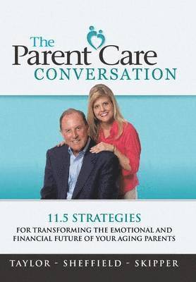 bokomslag Parent Care Conversation