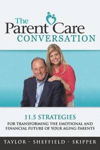 bokomslag Parent Care Conversation