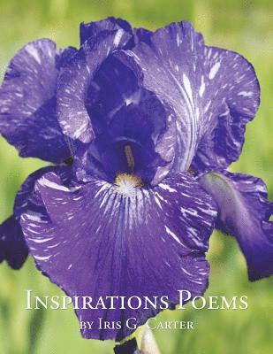 bokomslag Inspirations Poems by Iris G. Carter