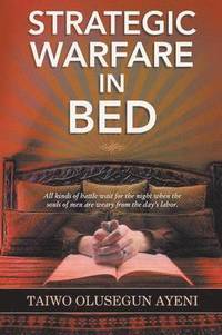 bokomslag Strategic Warfare in Bed