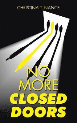 No More Closed Doors 1