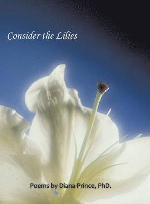 Consider the Lilies 1