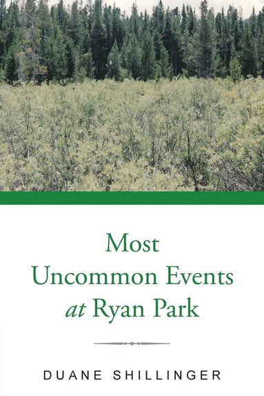 bokomslag Most Uncommon Events at Ryan Park