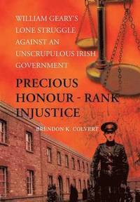 bokomslag Precious Honour - Rank Injustice