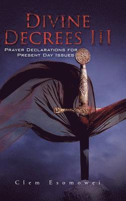 Divine Decrees III