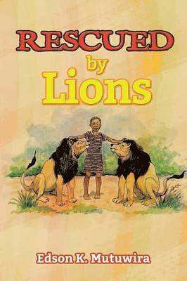 Rescued by Lions 1