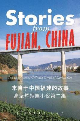 bokomslag Stories from Fujian, China