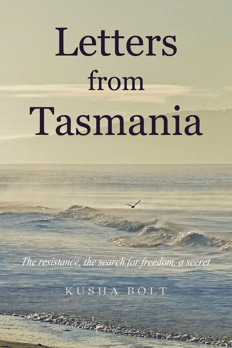 Letter from Tasmania 1