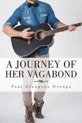 bokomslag A Journey of Her Vagabond