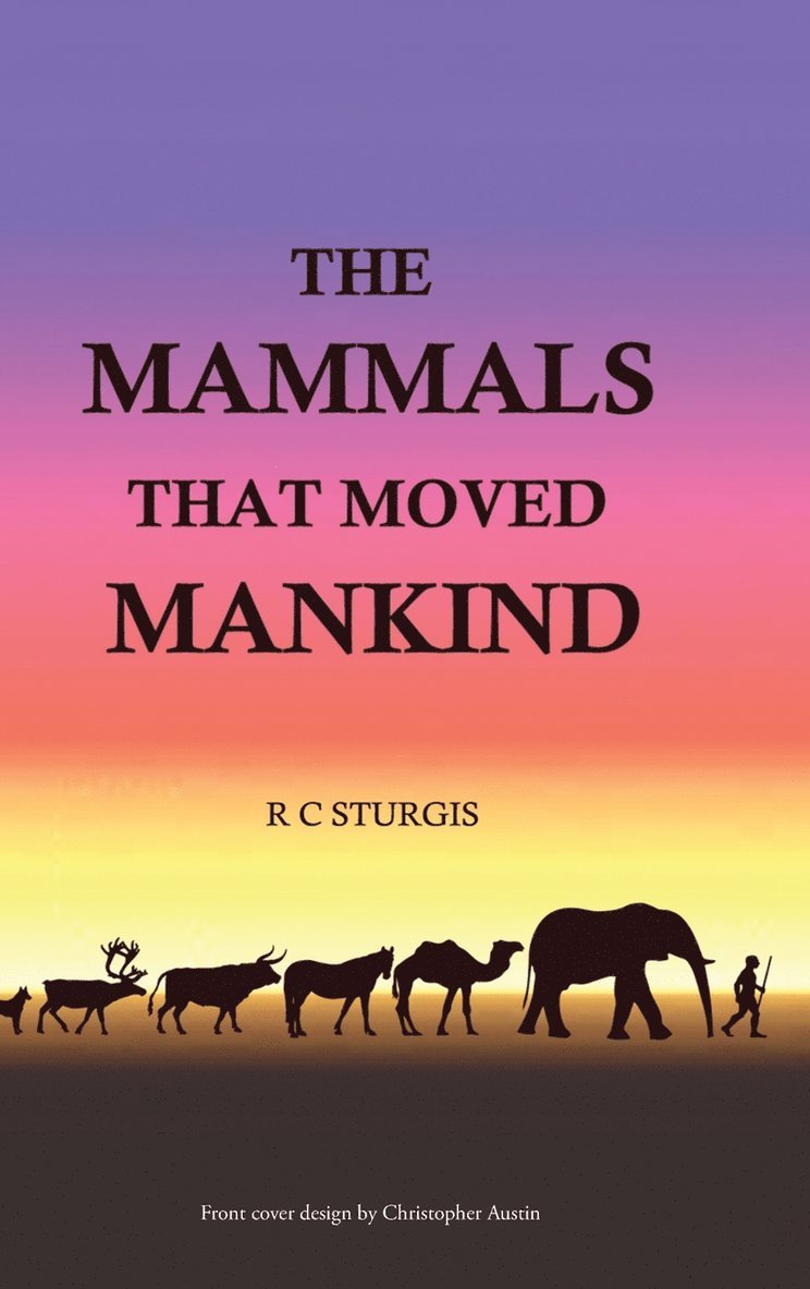 The Mammals That Moved Mankind 1