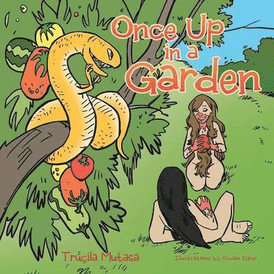 Trucila Mutasa - Once Up in a Garden, Häftad