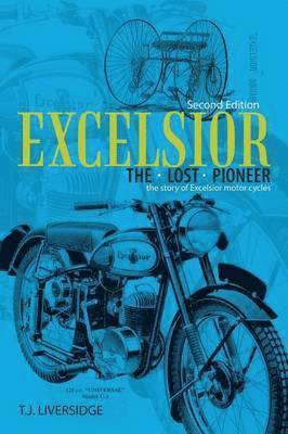 bokomslag Excelsior the Lost Pioneer