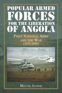 bokomslag Popular Armed Forces for the Liberation of Angola