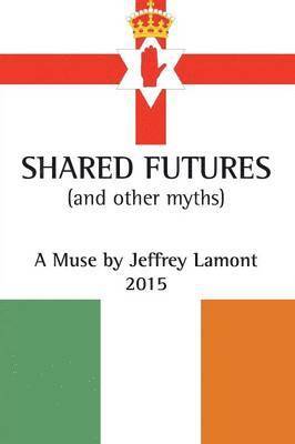 Shared Futures 1