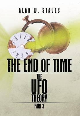 Alan W Staves, Alan W. Staves - End of Time, Inbunden