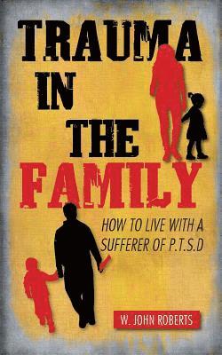 Trauma in the Family 1