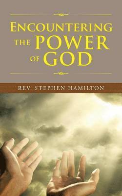 bokomslag Encountering the Power of God`