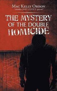 bokomslag The Mystery of the Double Homicide