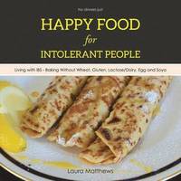 bokomslag Happy Food for Intolerant People