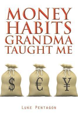 Money Habits Grandma Taught Me 1