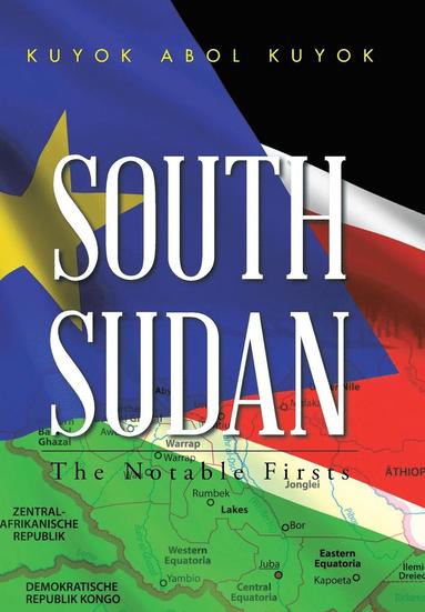 Kuyok Abol Kuyok - South Sudan, Inbunden