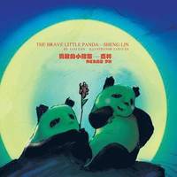 bokomslag The Brave Little Panda -- Sheng Lin