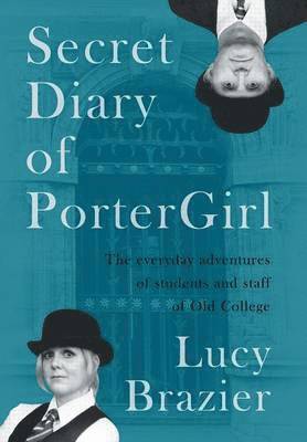 bokomslag Secret Diary of PorterGirl