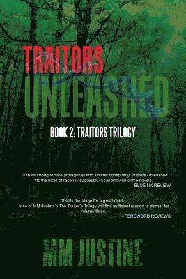 M M Justine, M. M. Justine - Traitors Unleashed, Häftad
