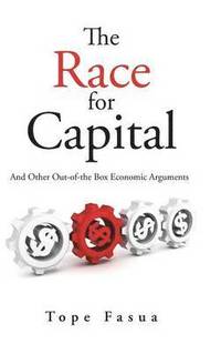 bokomslag The Race for Capital