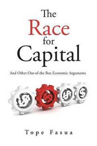 bokomslag The Race for Capital