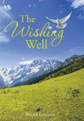 The Wishing Well 1