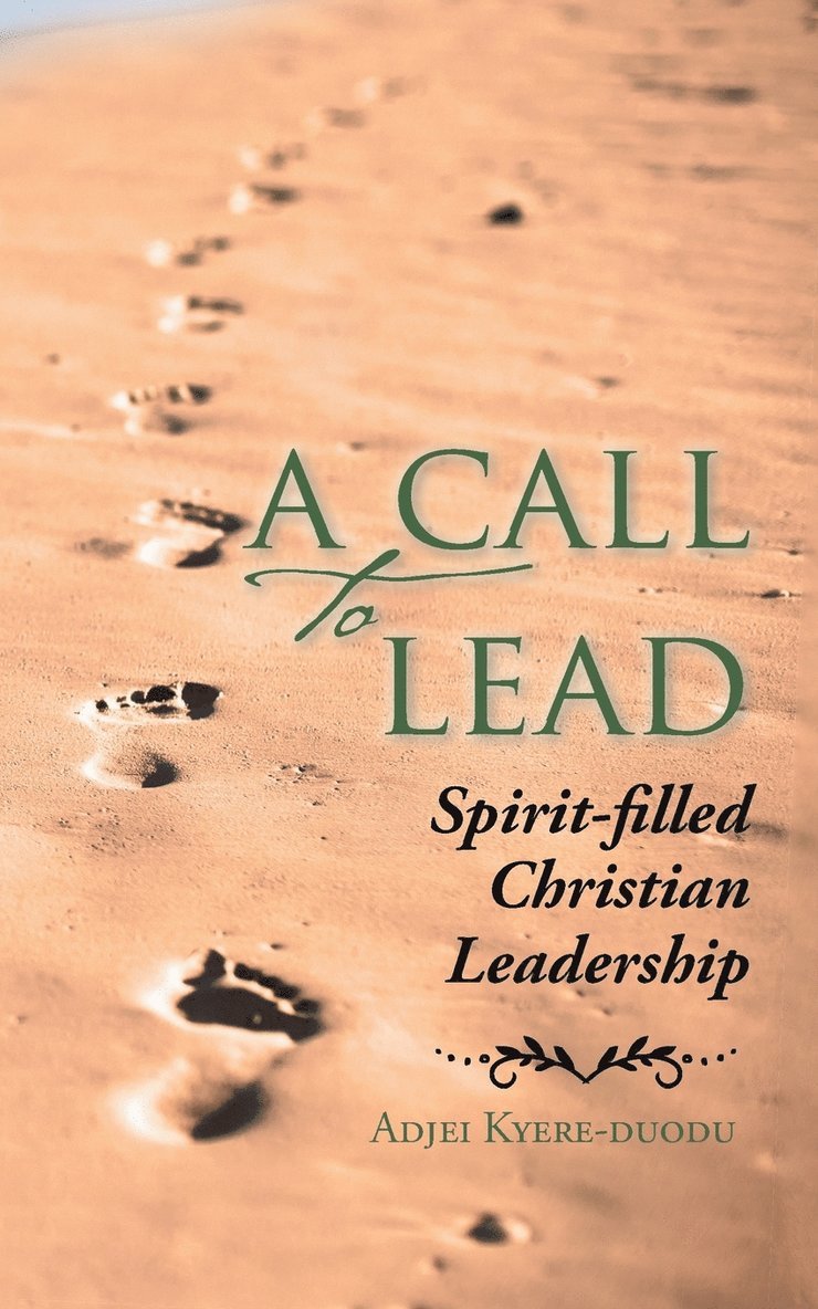 A Call to Lead 1