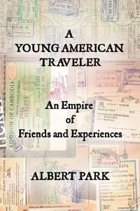 bokomslag A Young American Traveler