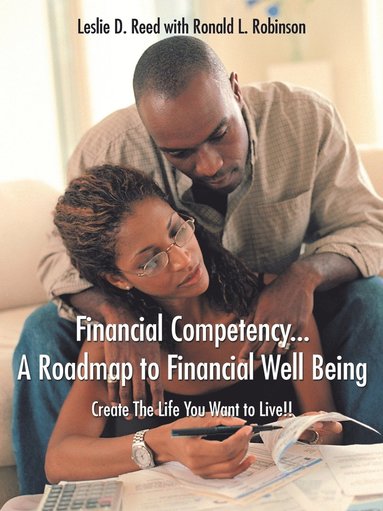 bokomslag Financial Competency... A Roadmap to Financial Well Being