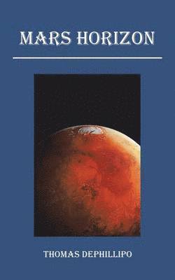 bokomslag Mars Horizon