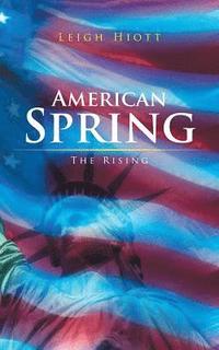 bokomslag American Spring